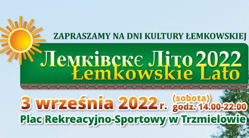 Łemkowskie Lato «3.09.2022» Лемківскє Літо
